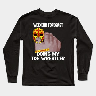 Doing My Toe Wrestler Long Sleeve T-Shirt